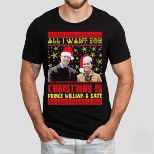 All Want For Christmas Is Prince William Kate Shirt