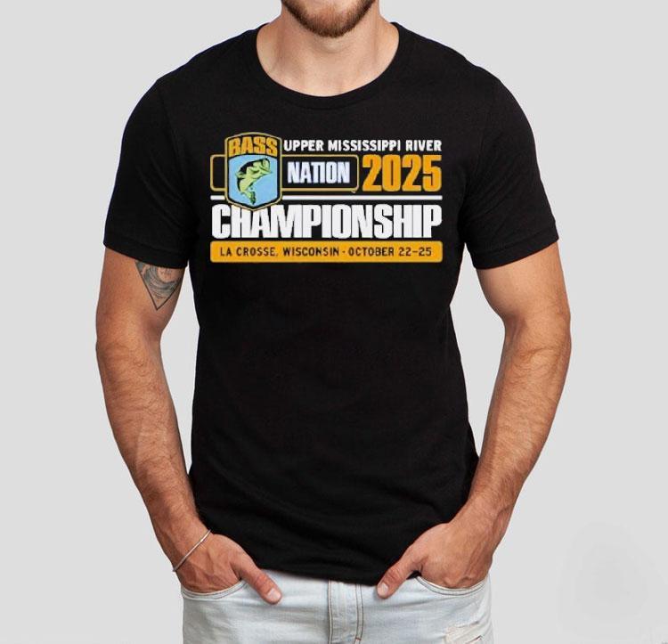 Bass Nation Championship 2025 La Crosse Wisconsin Event Shirt Bass Nation Championship 2025 La Crosse Wisconsin Event Shirt