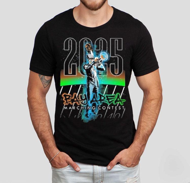 Bay Area Marching Contest 2025 Shirt Bay Area Marching Contest 2025 Shirt