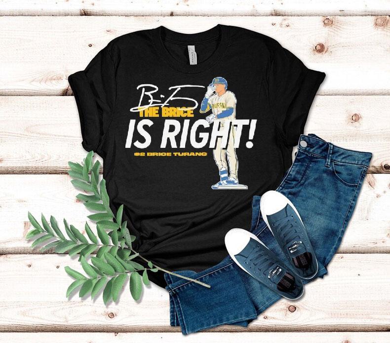 Brice Turang Milwaukee Brewers The Brice Is Right Baseball Mlb Signature Shirt Brice Turang Milwaukee Brewers The Brice Is Right Baseball Mlb Signature Shirt