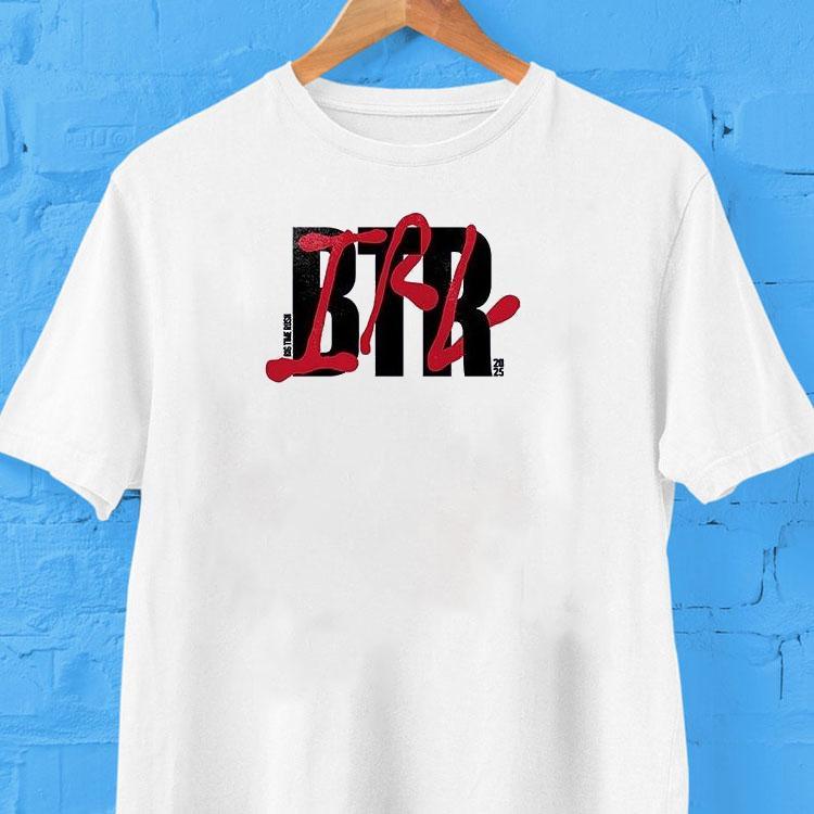 Btr Big Time Rush In Real Life Worldwide 2025 Tour Cities Shirt Btr Big Time Rush In Real Life Worldwide 2025 Tour Cities Shirt