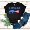 Buffalo Bills A Little Bit Louder Now Shirt