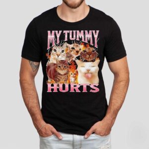 Cat My Tummy Hurts Shirt