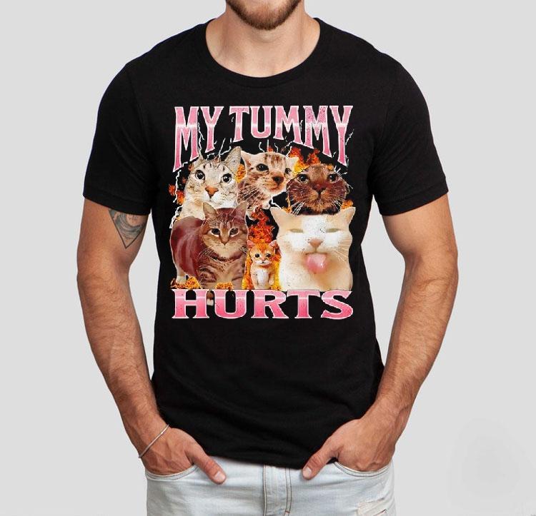 Cat My Tummy Hurts Shirt Cat My Tummy Hurts Shirt
