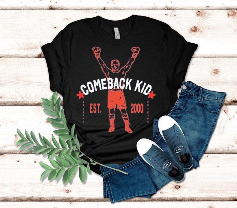 Comeback Kid Boxer Est 2000 25 Years Anniversary 2025 Shirt Comeback Kid Boxer Est 2000 25 Years Anniversary 2025 Shirt