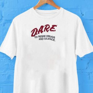 Dare To Resist Drugs And Violence Caricature Shirt