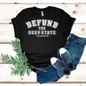Defund The Deep State Shirt Defund The Deep State Shirt