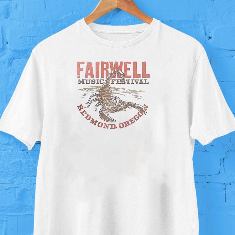 Fairwell Music Festival 2025 Redmond Oregon Scorpion Shirt Fairwell Music Festival 2025 Redmond Oregon Scorpion Shirt