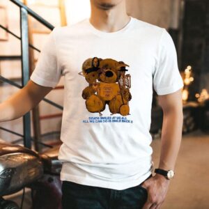 Grateful Dead Smiles At Us All All We Can Do Is Smile Back I’ve Got No Chance Shirt