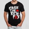 Hasan Piker Make The Rich Pay Shirt