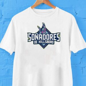 Hillsboro Hops Sonadores De Hillsboro Tshirt