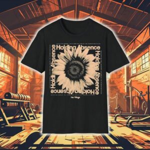 Holding Absence Her Wings Shirt Holding Absence Her Wings Shirt