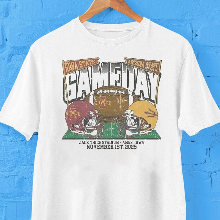 Iowa State Cyclones Vs Arizona State Sun Devils 2025 Gameday Shirt Iowa State Cyclones Vs Arizona State Sun Devils 2025 Gameday Shirt