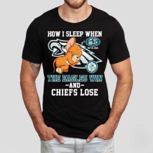 Jerry Philadelphia Eagles Philly How I Sleep When The Eagle Win And Kansas City Chiefs Lose Rat Shirt Jerry Philadelphia Eagles Philly How I Sleep When The Eagle Win And Kansas City Chiefs Lose Rat Shirt