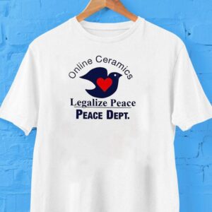 Legalize Peace Peace Dept All We Are Saying Logo Shirt