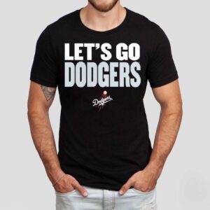 Let’s Go Los Angeles Dodgers 2025 Shirt