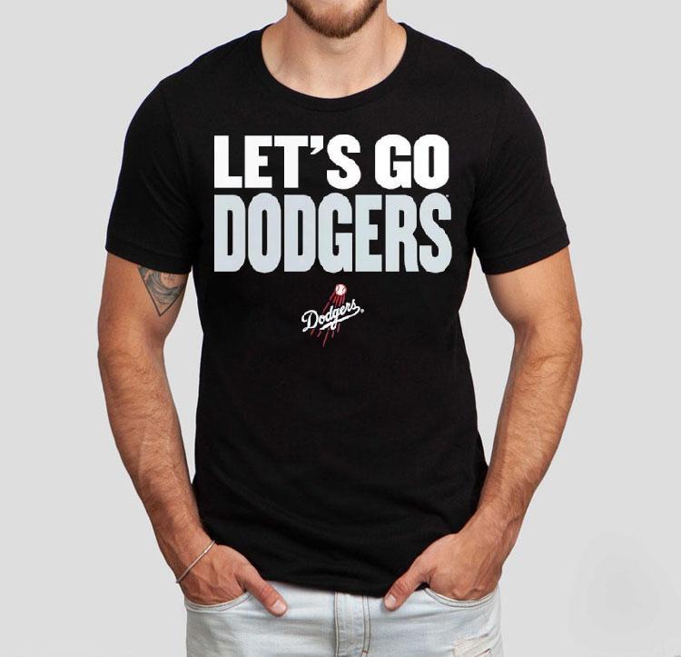 Let’s Go Los Angeles Dodgers 2025 Shirt Let’s Go Los Angeles Dodgers 2025 Shirt