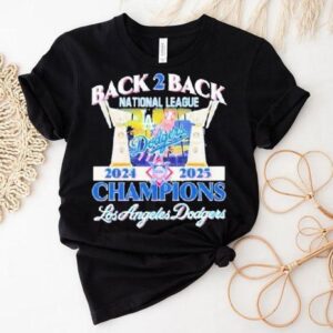 Los Angeles Dodgers Back 2 Back National League 2024 2025 Champions Shirt
