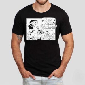 Mc Chris Oh Fuck It’s Goddamn Goddamn Shirt
