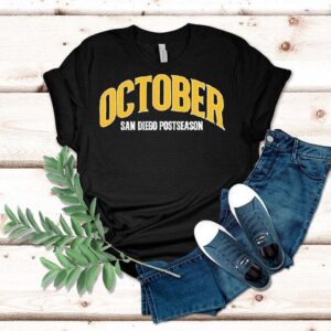 October San Diego Padres Postseason Shirt October San Diego Padres Postseason Shirt