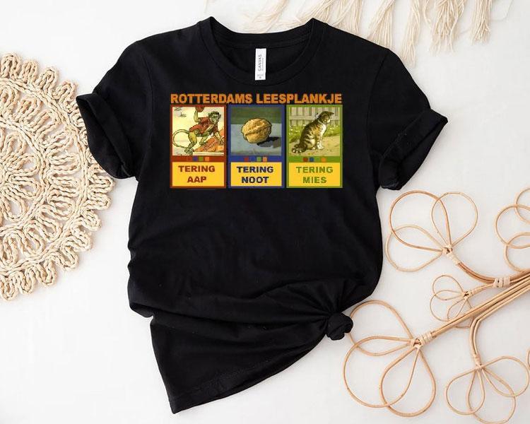 Original Rotterdams Leesplankje Tering Aap Tering Noot Tering Mies Shirt Original Rotterdams Leesplankje Tering Aap Tering Noot Tering Mies Shirt