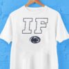 Penn State Nittany Lions If Shirt