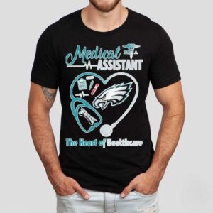 Philadelphia Eagles Medical Assistants The Heart Of Healthcare Stethoscope Heartbeat Shirt Philadelphia Eagles Medical Assistants The Heart Of Healthcare Stethoscope Heartbeat Shirt