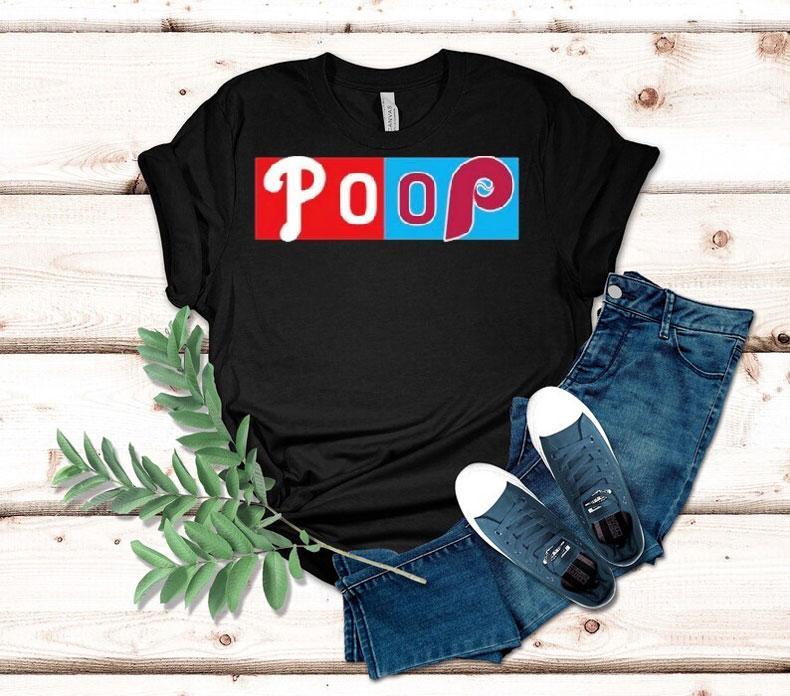 Philadelphia Phillies Poop Game Mlb Shirt Philadelphia Phillies Poop Game Mlb Shirt