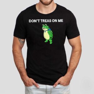 Portland Frog Don’t Treas On Me Shirt Portland Frog Don’t Treas On Me Shirt