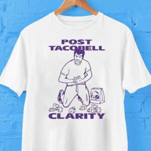 Post Taco Bell Clarity Shirt