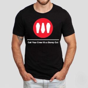 Show Me The Body Train Call Your Crew It’s A Stomp Out Shirt