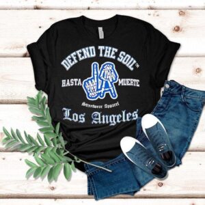 Skeleton Hands La Hasta Muerte Los Angeles Streetwear Apparel Shirt