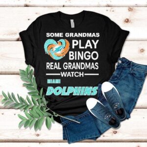 Some Grandmas Play Bingo Real Grandmas Watch Miami Dolphins Diamond Heart Shirt