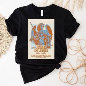 Tenemos Explosivos Banda Invitada Im28z 17 De Octubre Trotamundos Valparaiso Valparaiso Shirt