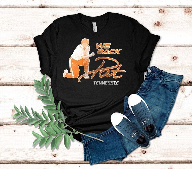 Tennessee Volunrs We Back Pat Tennessee Lady Volunrs Shirt Tennessee Volunrs We Back Pat Tennessee Lady Volunrs Shirt