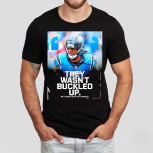 They Wasn’t Buckled Up Rico Dowdle Dowdle On The Cowboys Shirt They Wasn’t Buckled Up Rico Dowdle Dowdle On The Cowboys Shirt