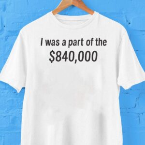 Tonatiuh I Was Part Of The $840,000 Shirt