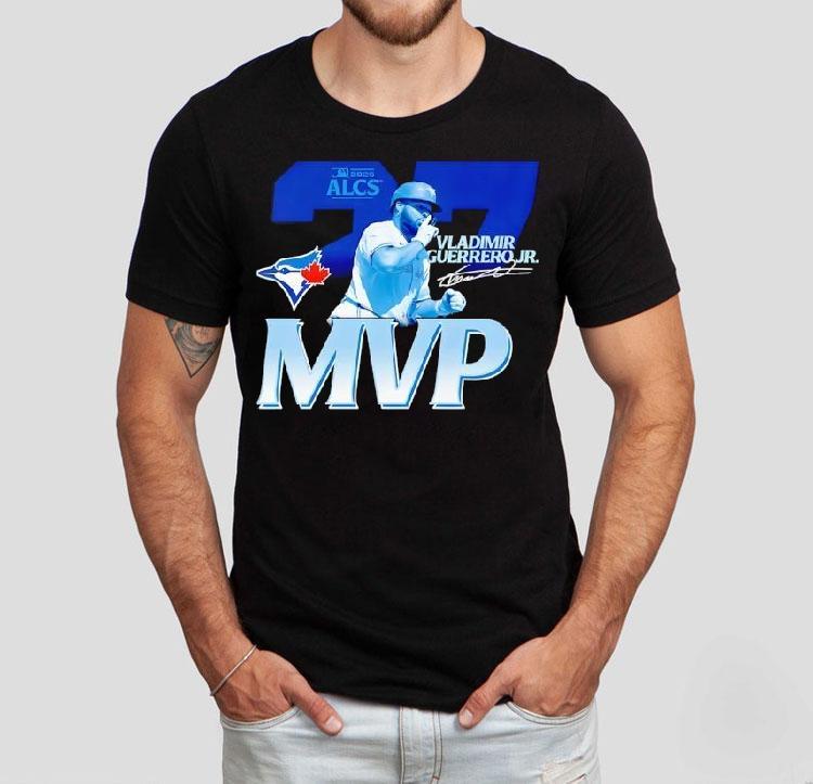 Toronto Blue Jays Vladimir Guerrero Jr Mvp American League Champions Signature Shirt Toronto Blue Jays Vladimir Guerrero Jr Mvp American League Champions Signature Shirt