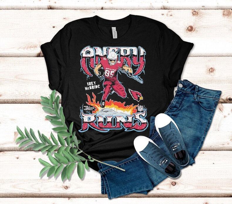 Trey Mcbride Angry Runs Arizona Cardinals 2025 Shirt Trey Mcbride Angry Runs Arizona Cardinals 2025 Shirt