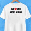 We Love You Nicki Minaj Shirt