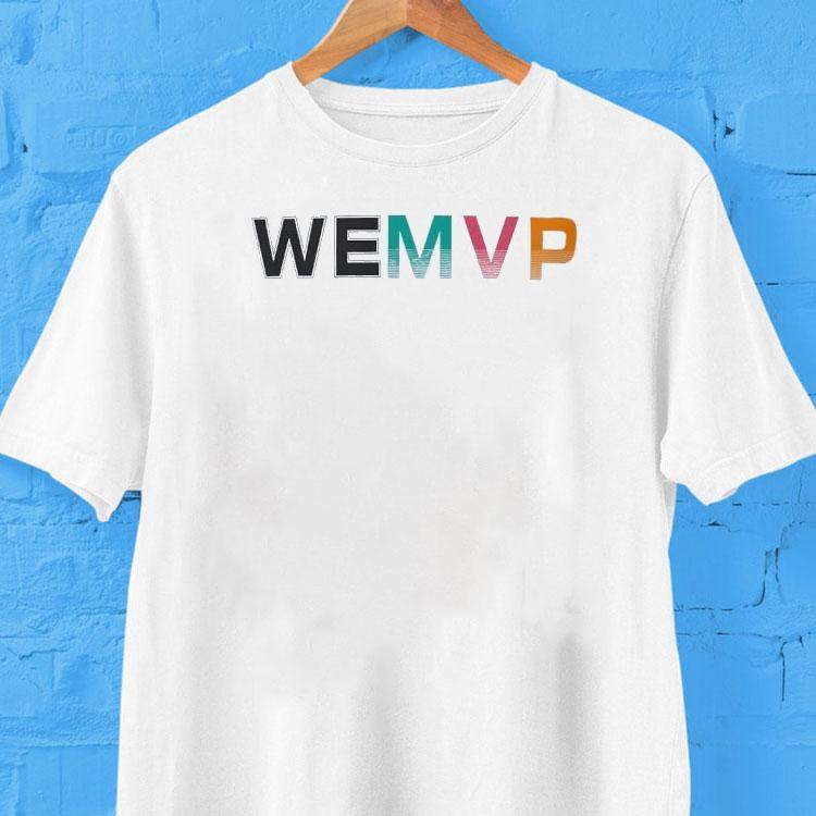 Wemvp Colors Shirt Wemvp Colors Shirt