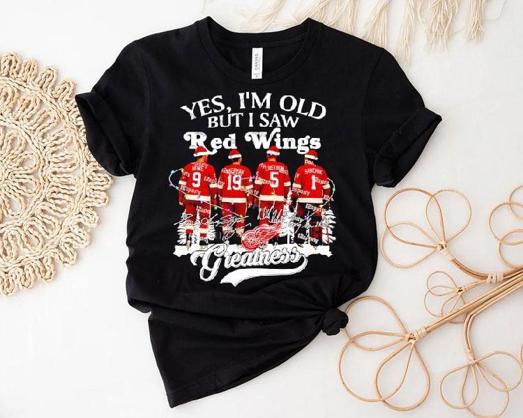Yes I’m Old But I Saw Detroit Red Wings Greatness Legends Christmas Signatures Shirt Yes I’m Old But I Saw Detroit Red Wings Greatness Legends Christmas Signatures Shirt