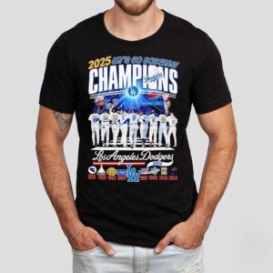 2025 Lets Go Dodgers Champions National League Los Angeles Dodgers Shirt
