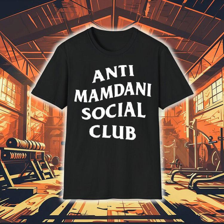 Anti Mamdani Social Club Shirt Anti Mamdani Social Club Shirt