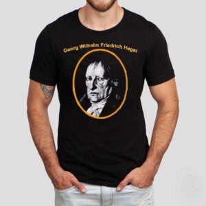 Back Georg Wilhelm Friedrich Hegel At The Nyc Dsa Shirt