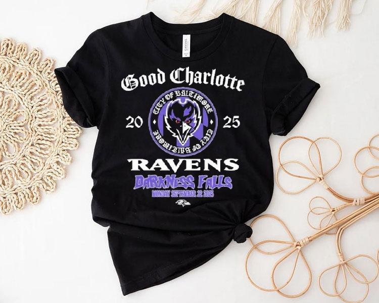 Baltimore Ravens X Good Charlotte Darkness Falls Game On Sep 22 2025 Shirt Baltimore Ravens X Good Charlotte Darkness Falls Game On Sep 22 2025 Shirt