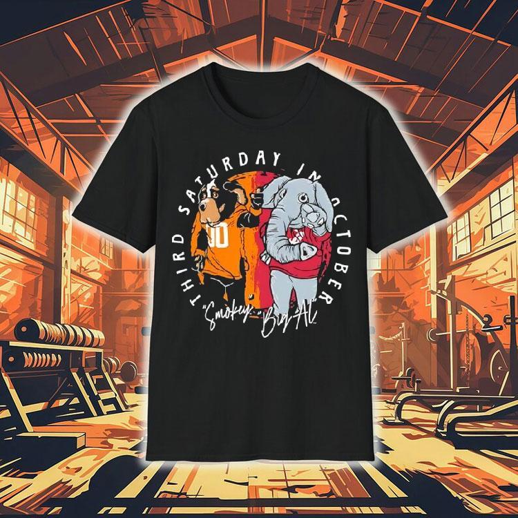 Big Al Alabama Crimson Tide Smokeytennessee Volunrs Mascots Third Saturday In October Shirt Big Al Alabama Crimson Tide Smokeytennessee Volunrs Mascots Third Saturday In October Shirt