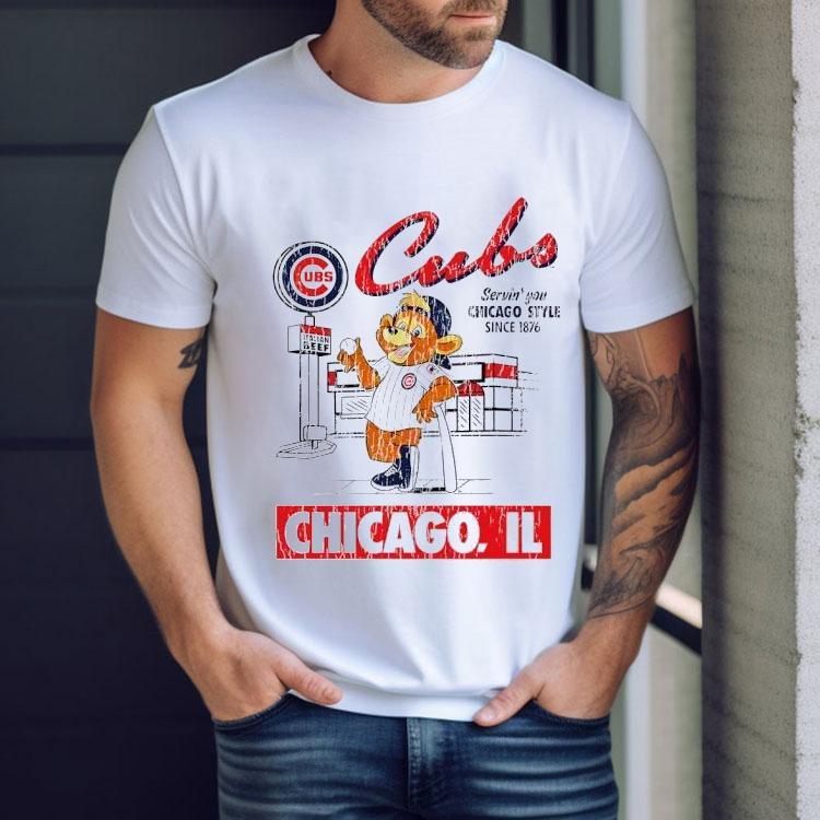 Chicago Cubs Servin’ You Chicago Style Since 1876 Shirt Chicago Cubs Servin’ You Chicago Style Since 1876 Shirt