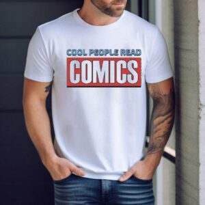 Cool People Read Comics Shirt