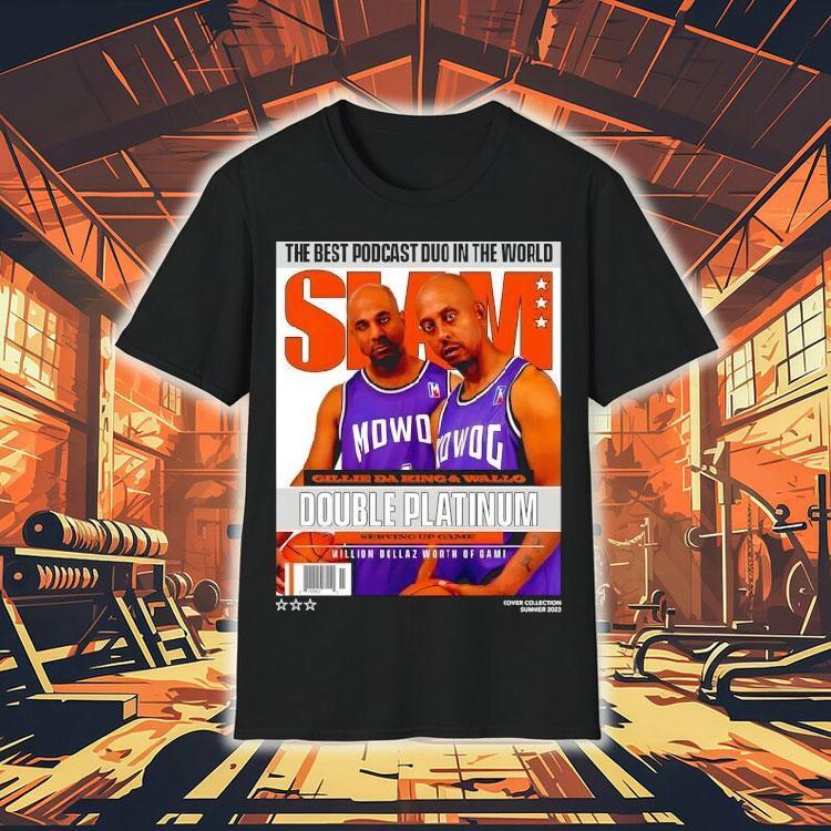 Double Platinum The Best Podcast Duo In The World Million Dollaz Worth Of Game Shirt Double Platinum The Best Podcast Duo In The World Million Dollaz Worth Of Game Shirt